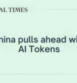 Financial Times: China pulls ahead with AI Tokens